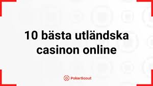 Utländska Casinon En Guide för Spelare 577747362