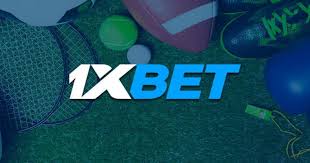Exploring 1xBet Betting Your Ultimate Guide
